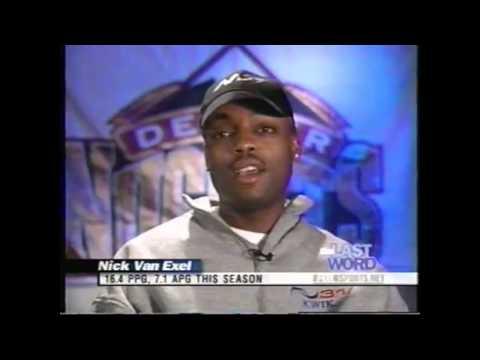 Video 6 - Nick Van Exel