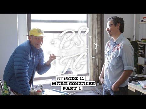 Video 6 - Mark Gonzales